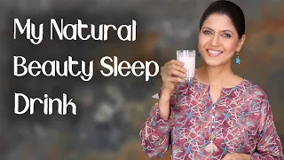Homemade Beauty Sleep Drink for Glowing Skin Naturally / I Drink This Before Bed - Ghazal Siddique