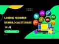 JavaScript Login Register Form with LocalStorage Full Walkthrough in Urdu
