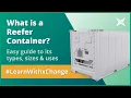 What is a Reefer Container Easy guide to its types sizes uses