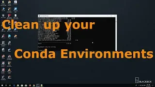 How to clean up your Conda Environments