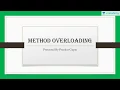 Object Oriented Concepts - Method Overloading