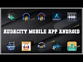 Must have 10 Audacity Mobile App Android Android Apps