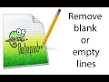 Notepad Remove Blank or Empty Lines With Regex