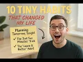 10 Tiny Productivity Habits That Will Change Your Life