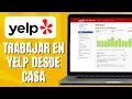 Como TRABAJAR En YELP Eliminar Spam Trabajar En Yelp Desde Casa