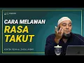 Download Lagu Cara Melawan Rasa Takut - dr. Zaidul Akbar Official