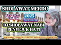 Download Lagu FULL ALBUM 2 JAM NONSTOP ‼️KOLEKSI DJ SHOLAWAT MERDU TERBARU 2025‼️PALING BANYAK DICARI