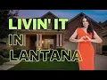 Livin it in Lantana