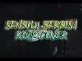Download Lagu SEMBILU BERBISA [ROCK COVER] LIRIK