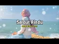 Lagu SELAUT RINDU - Lagu Sedih Slow Rock Ballad Melayu Menyentuh Hati‼️Ririn Ernawati