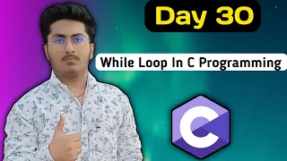 While Loop In C Programming Language - C Tutorial in Hindi