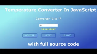 Temperature Converter In JavaScript with Full source code Javascript Project
