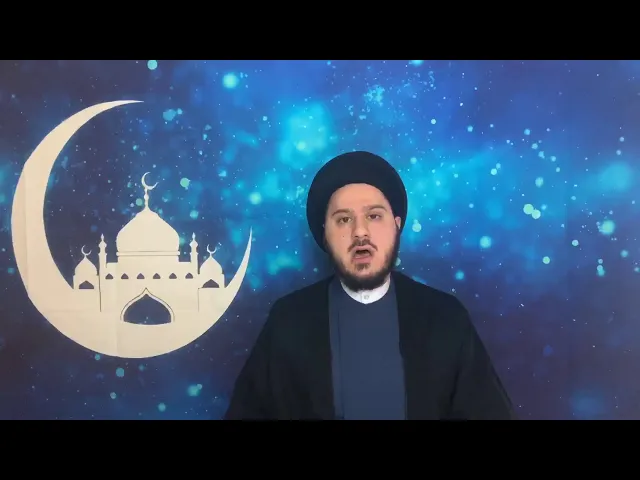 ⁣11- Tafsir Surat Luqman: Be Guided by Your Intellect - Sayed Saleh Qazwini