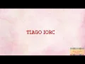 Tiago Iorc - Cataflor (Letra) ᵃᑭ