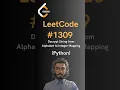 LeetCode Decrypt String from Alphabet to Integer Mapping - Python