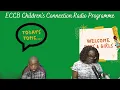 ECCB Children s Connection Radio Programme Topic The Importance of Networking