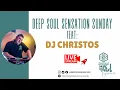 Lagu #DeepSoulSensationSunday Feat Christos