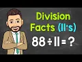 11 s Division Facts Practice Dividing by 11 Math with Mr J
