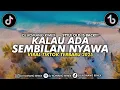 DJ KALAU ADA 9 NYAWA SLOW REMIX VIRAL TIKTOK 2025 DJ KOMANG RIMEX | DJ ALAMAK RIZKY FEBIAN