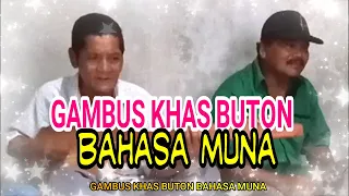 Download GAMBUS KHAS BUTON BAHASA MUNA MP3