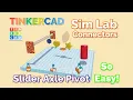 Wicked Cool Creations with Connectors in Tinkercad Sim Lab
