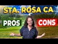 PROS CONS of Living in Santa Rosa California Don t Move Until You Watch