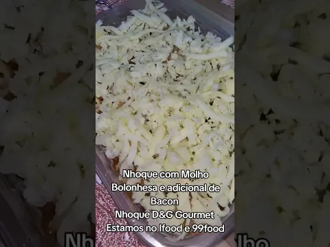 Nhoque Bolonhesa com Adicional que o Cliente pediu