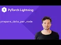 PyTorch Lightning - prepare data per node