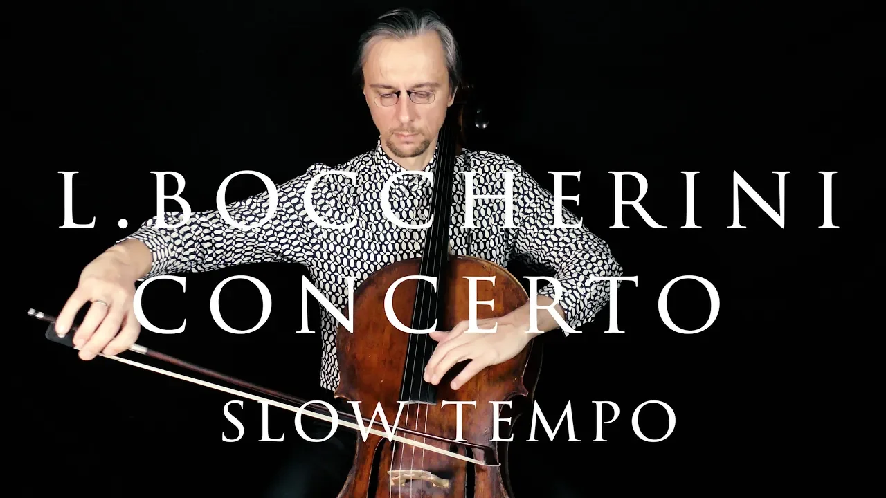 L. Boccherini Cello Concerto B Flat Major in Slow Practice Tempo | Suzuki Cello Book 10