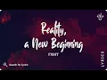 Fight - Reality, a New Beginning (Lyrics for Desktop)