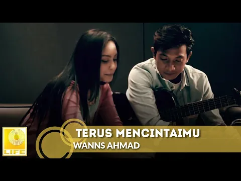 Download MP3 Wanns Ahmad - Terus Mencintaimu (Official Music Video)