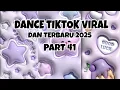 DANCE VELOCITY TIKTOK VIRAL DAN TERBARU 2025 | SEBERAPA HAFAL KAMU | PART 41