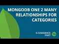 MongoDB 1-to-many relationship categories API CRUD operations - part 16