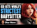 Problem Child Gets WORLD S STRICTEST BABYSITTER Ft Jordan Matter Dhar Mann Studios