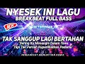 Download Lagu AWAS NANTI MEWEK DENGAR LAGU INI-DJ TAK SANGGUP LAGI BERTAHAN(Sering Ku Menangis Dalam Tawa)TERBARU