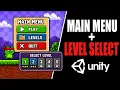 Create a Main Menu Level Selection Screen Unity UI Tutorial
