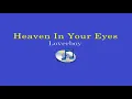 Heaven In Your Eyes (Lyrics Video) - Loverboy (Vocalist by Mike Reno)