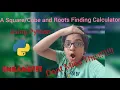 how to find and Sq Root using Python Insane