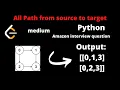 LEETCODE 797 ALL PATHS FROM SOURCE TO TARGET PYTHON Backtrack DFS Amazon interview question