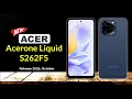 Acer Acerone Liquid S262F5 Full Phone Reviews 2025