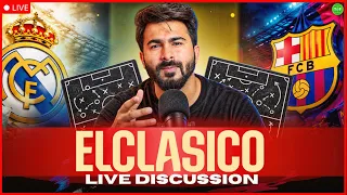 El Clasico LIVE Discussion! How Should Barca Set Up vs Madrid? | TFHD