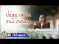 Download Lagu Erick Sihotang - Demi Cinta | Lagu Pop Indonesia Terbaru 2022 (Official Music Video)