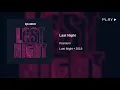 Kranium - Last Night [432Hz]