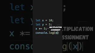JavaScript How to use the Multiplication Division Assignment Operators