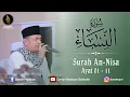 Download Lagu TILAWAH ALQURAN JUZ 4 SURAH AN-NISA AYAT 1-11
