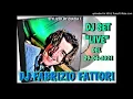 Lagu DJ FABRIZIO FATTORI@INEDITO DEL 29APR2021 -DJ SET \