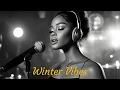 Download Lagu Winterse stemming: rustgevende chill, lounge \u0026 RnB indienummers om je ziel te ontspannen Download Lagu Winterse stemming: rustgevende chill, lounge \u0026 RnB indienummers om je ziel te ontspannen