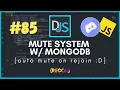 Mute System auto mute on join if muted mongoose discord js tutorials