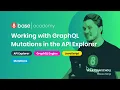 8base Academy - Working with Grap L Mutations in the API Explorer