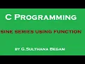 Sine Series using function